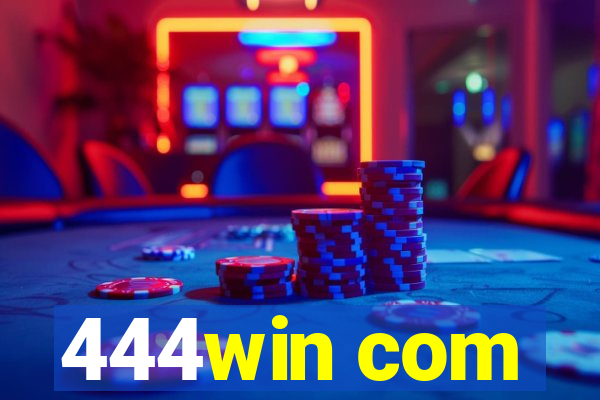 444win com